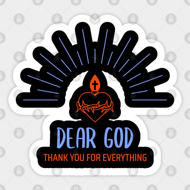 Dear God Thank You For Everything Sticker by soondoock